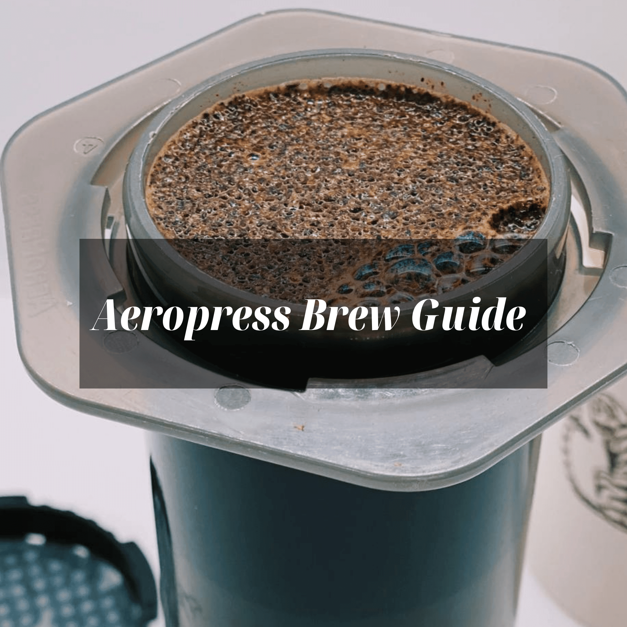 Brewing at home essentials Aeropress Coffee Brew Guide Smile Tiger